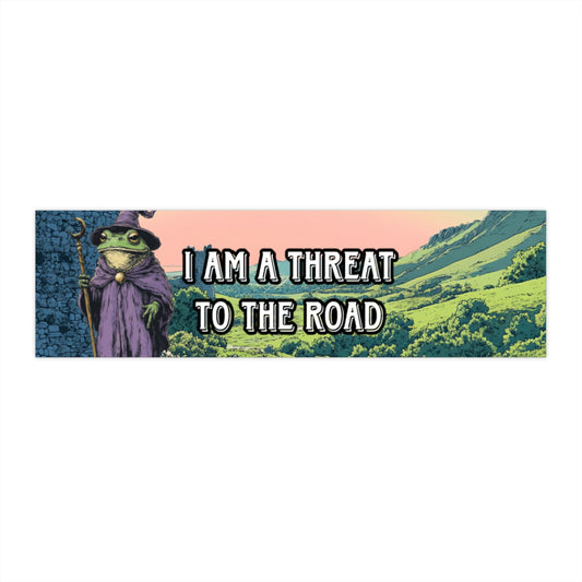 I am threat to the road