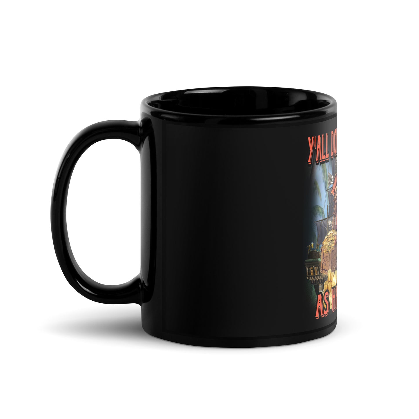 Y’all don’t be plundering as hard as me mug