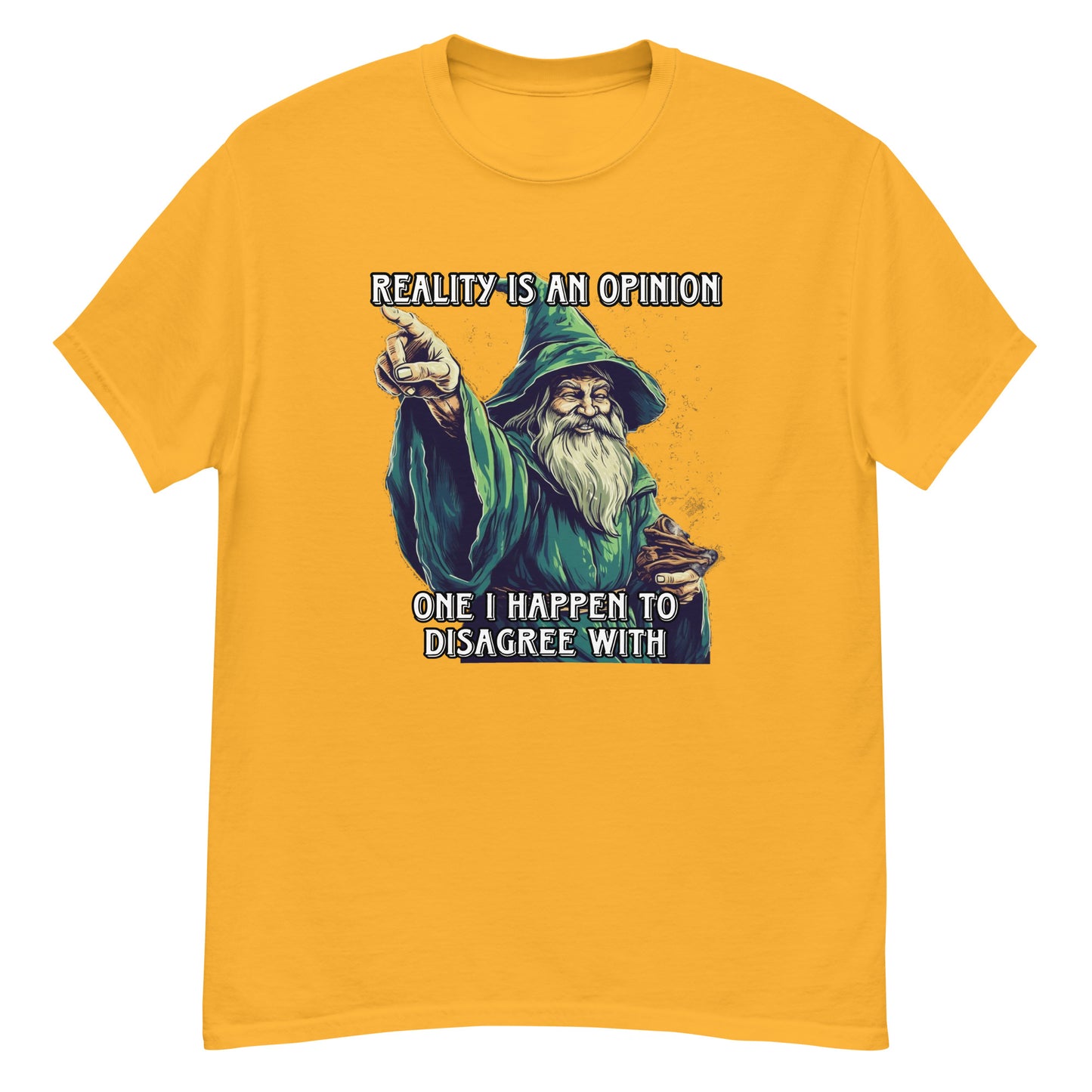 Die Realität ist eine Meinung, mit der ich nicht einverstanden bin