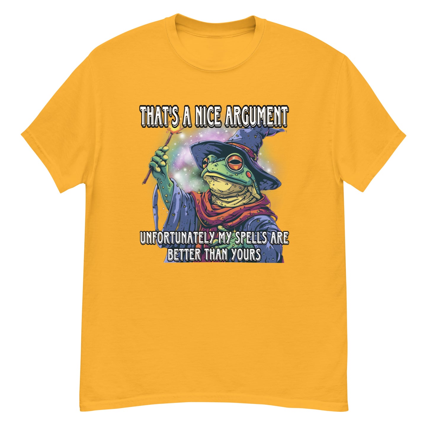 Das ist ein schönes Argument, leider sind meine Zauber besser als deine