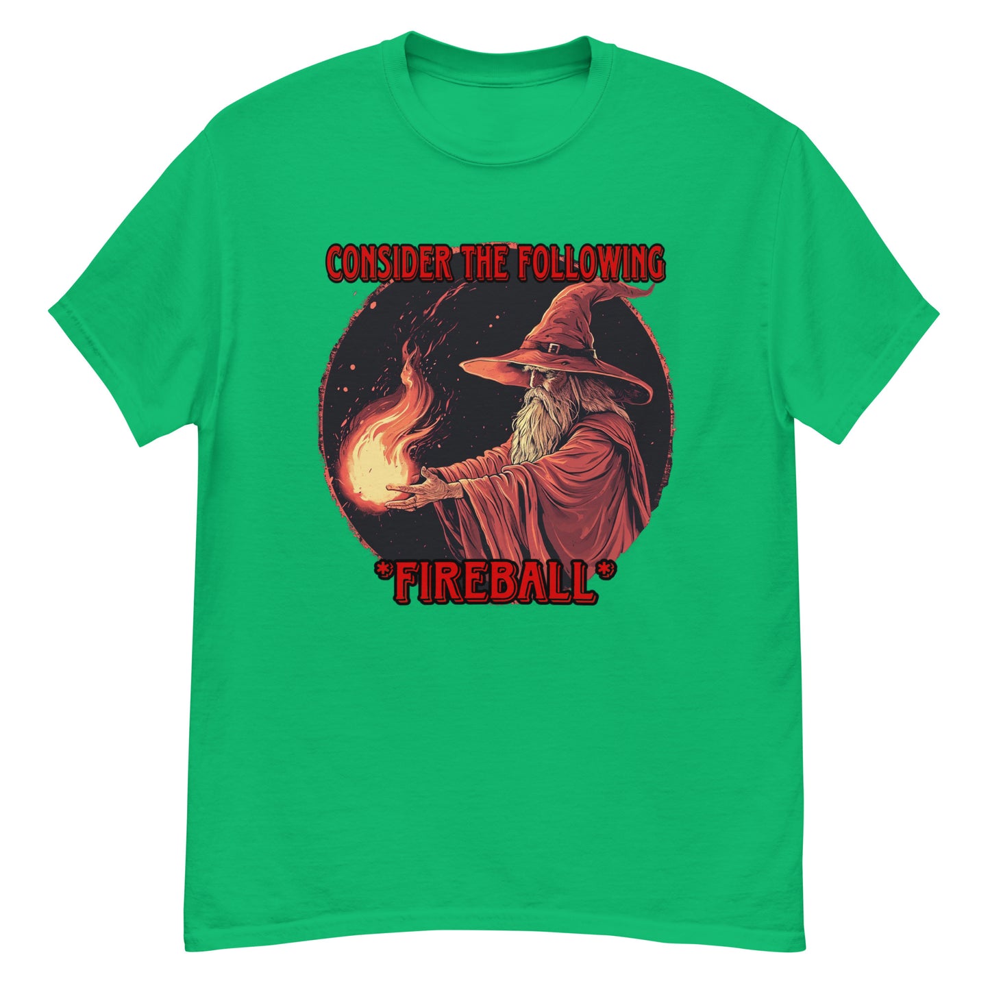 Consider the following *Fireball*