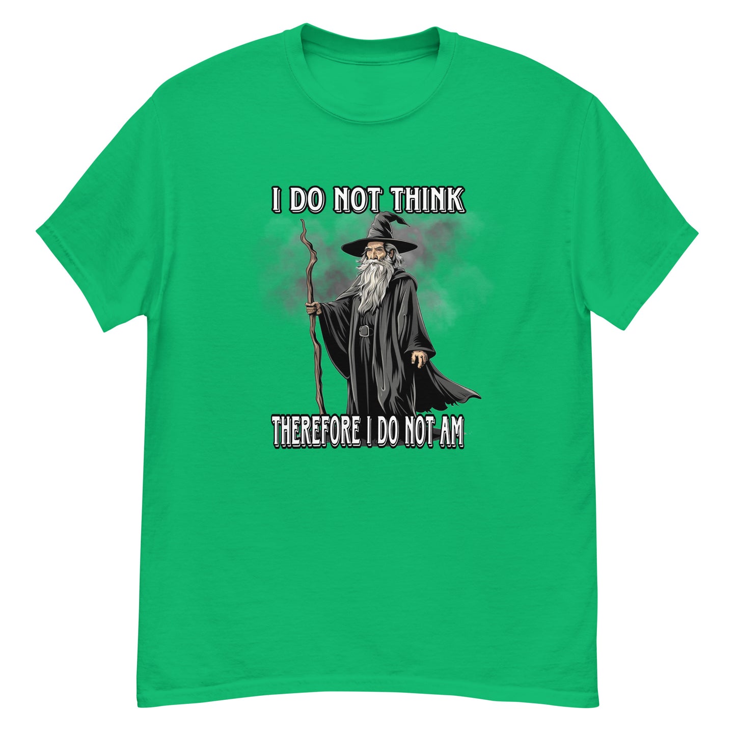 I do not think therefore I do not am
