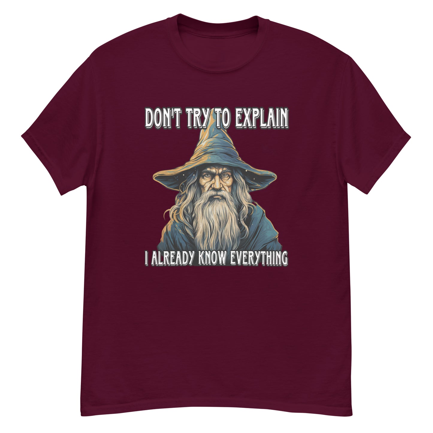 Don’t try to explain I already know everything