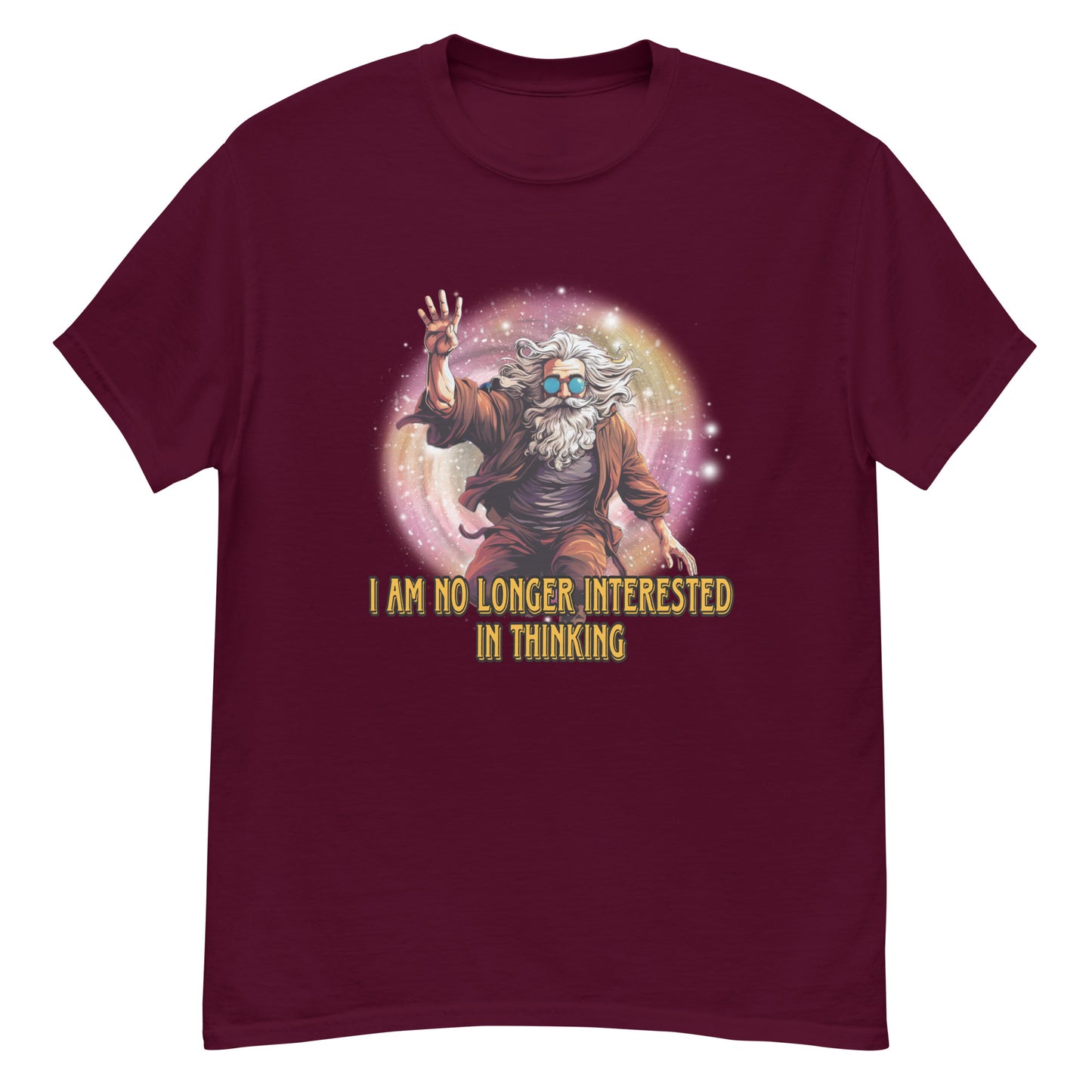 I am no longer interested in thinking