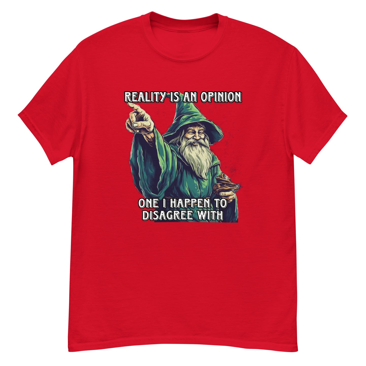 Die Realität ist eine Meinung, mit der ich nicht einverstanden bin