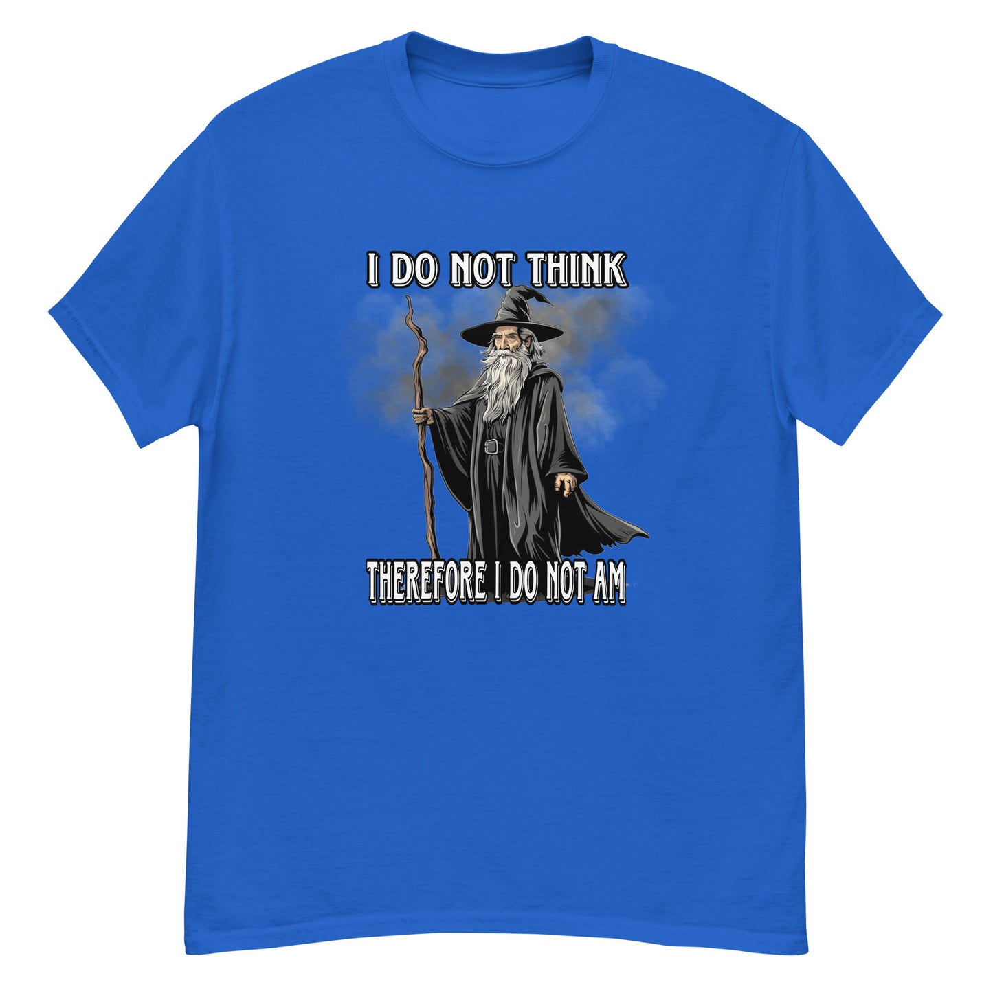 I do not think therefore I do not am