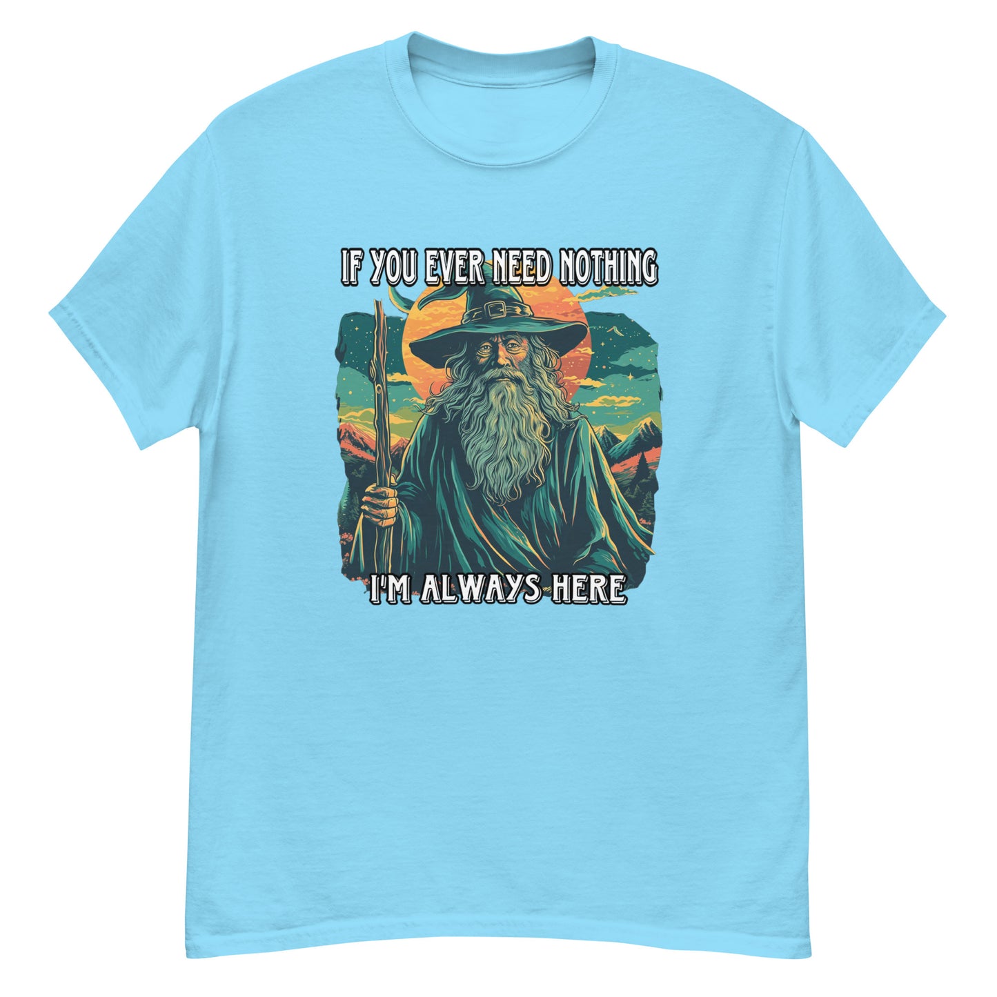 Wenn du mich jemals für nichts brauchst, bin ich immer hier