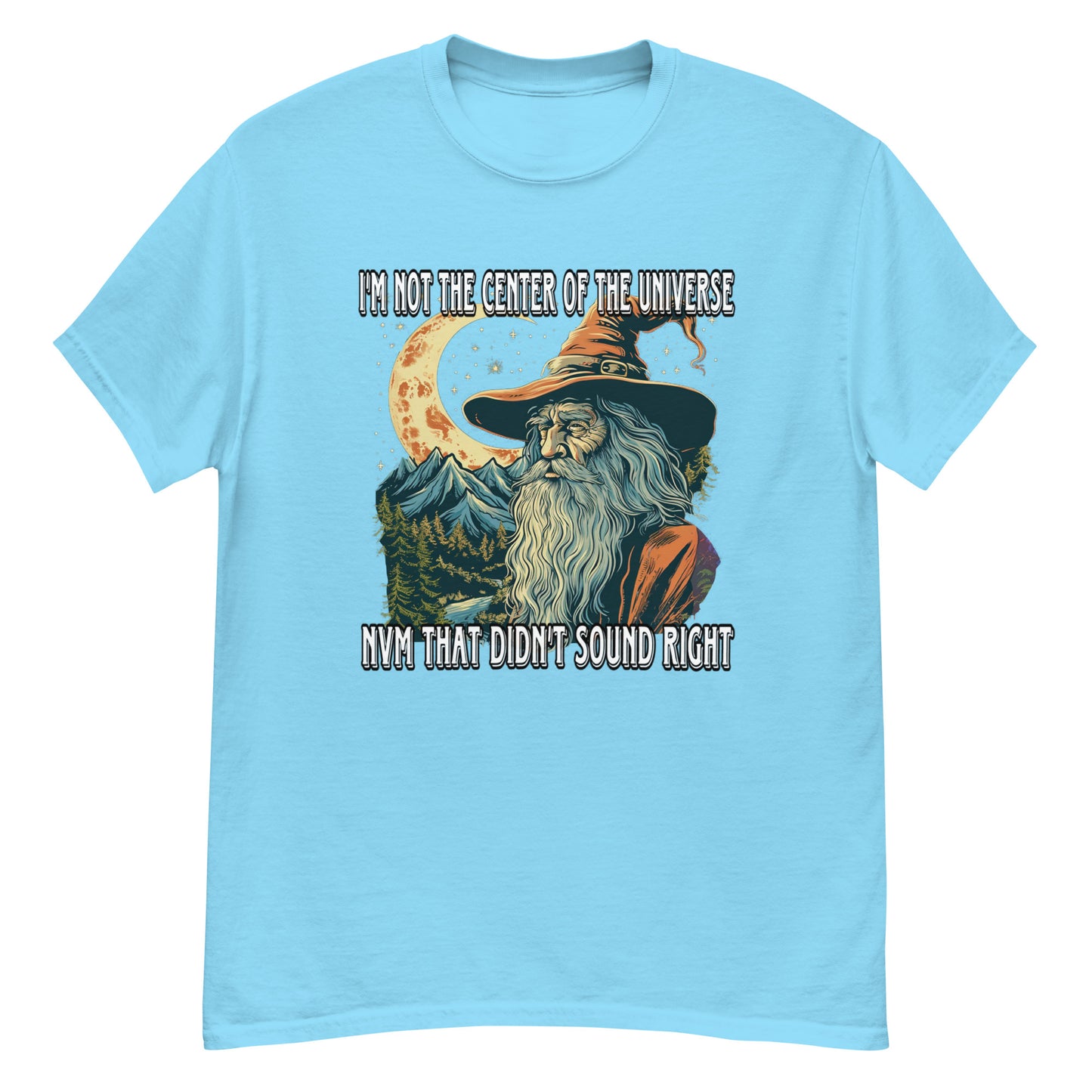 Ich bin nicht der Mittelpunkt des Universums, aber das klang nicht richtig