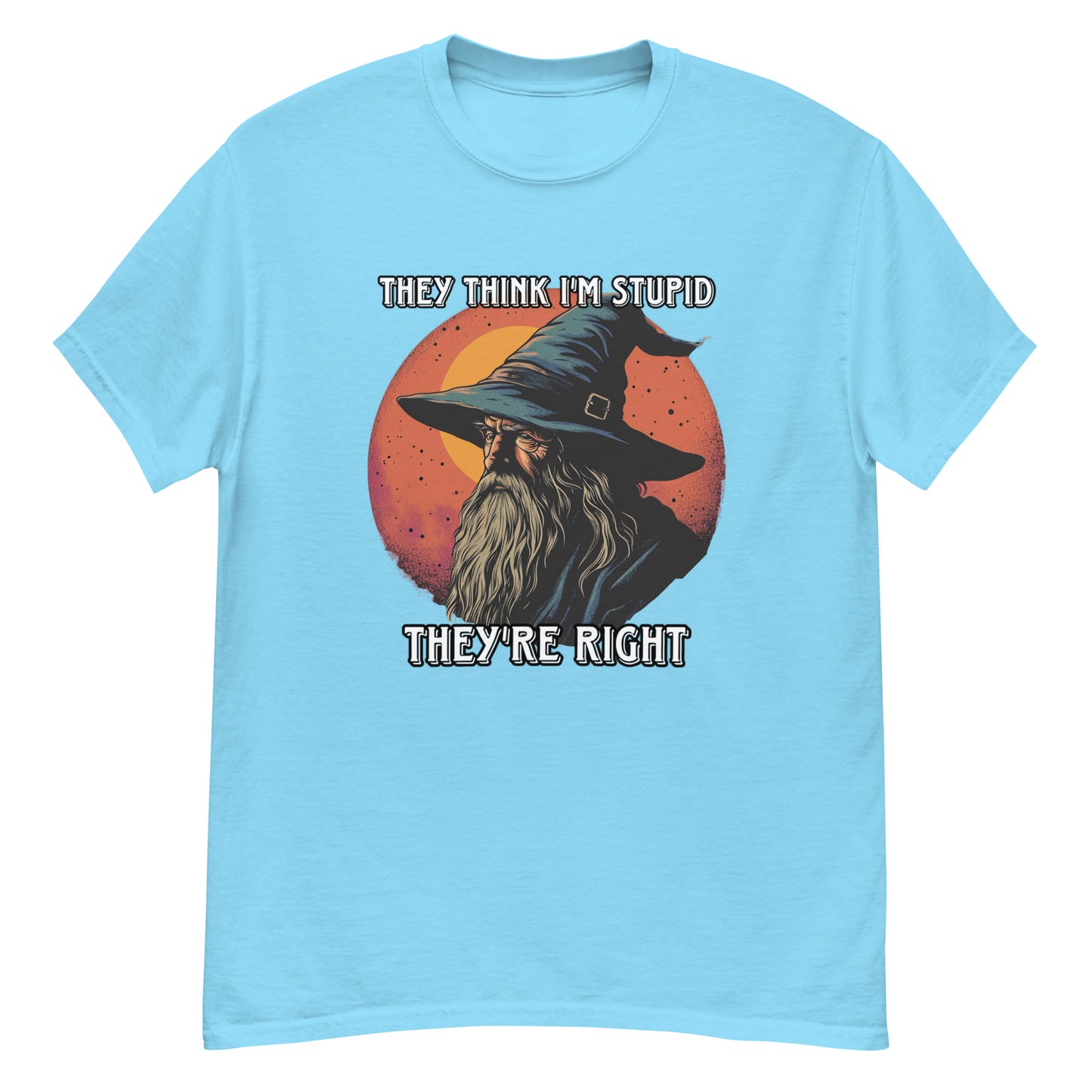 Sie denken, ich bin dumm, sie haben recht