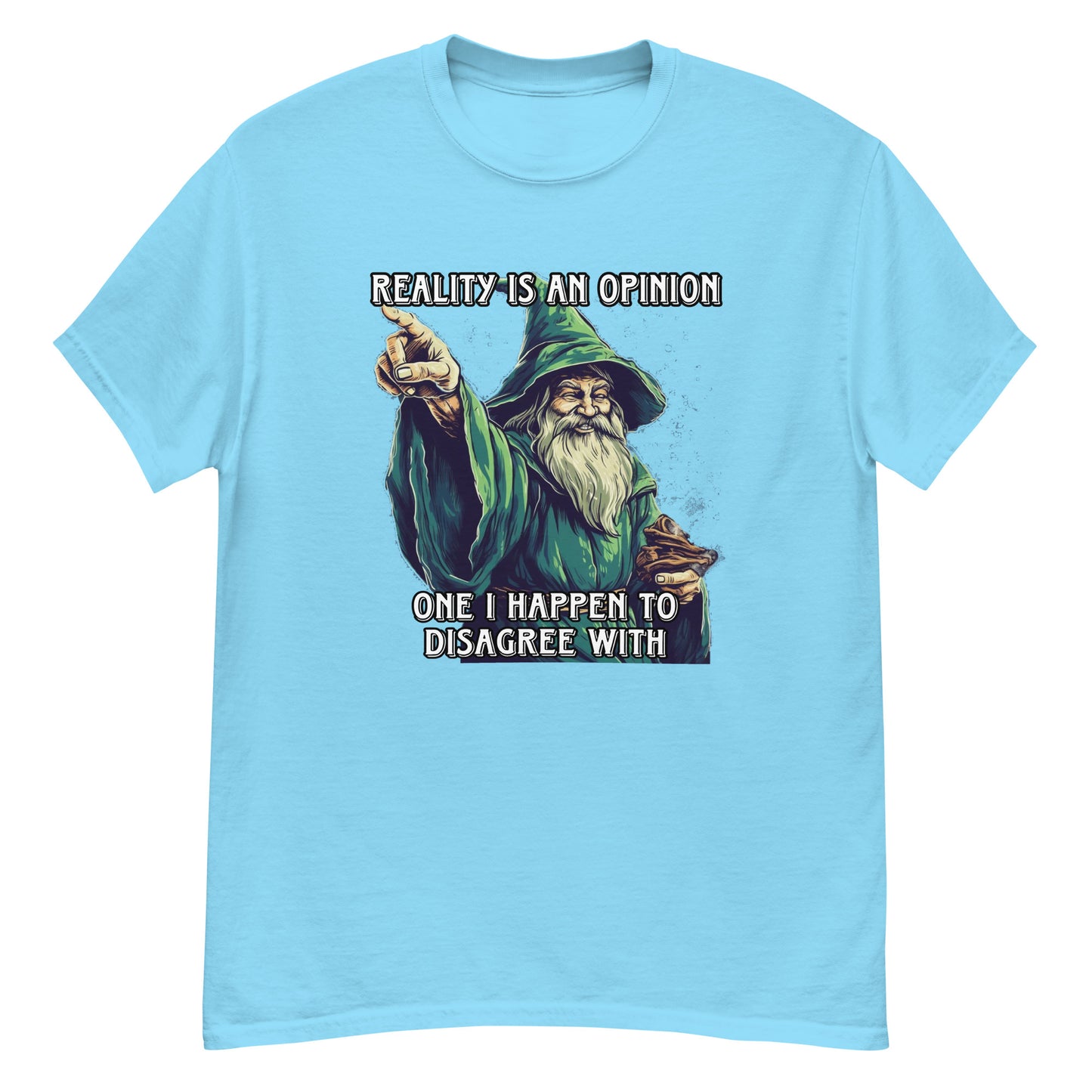 Die Realität ist eine Meinung, mit der ich nicht einverstanden bin