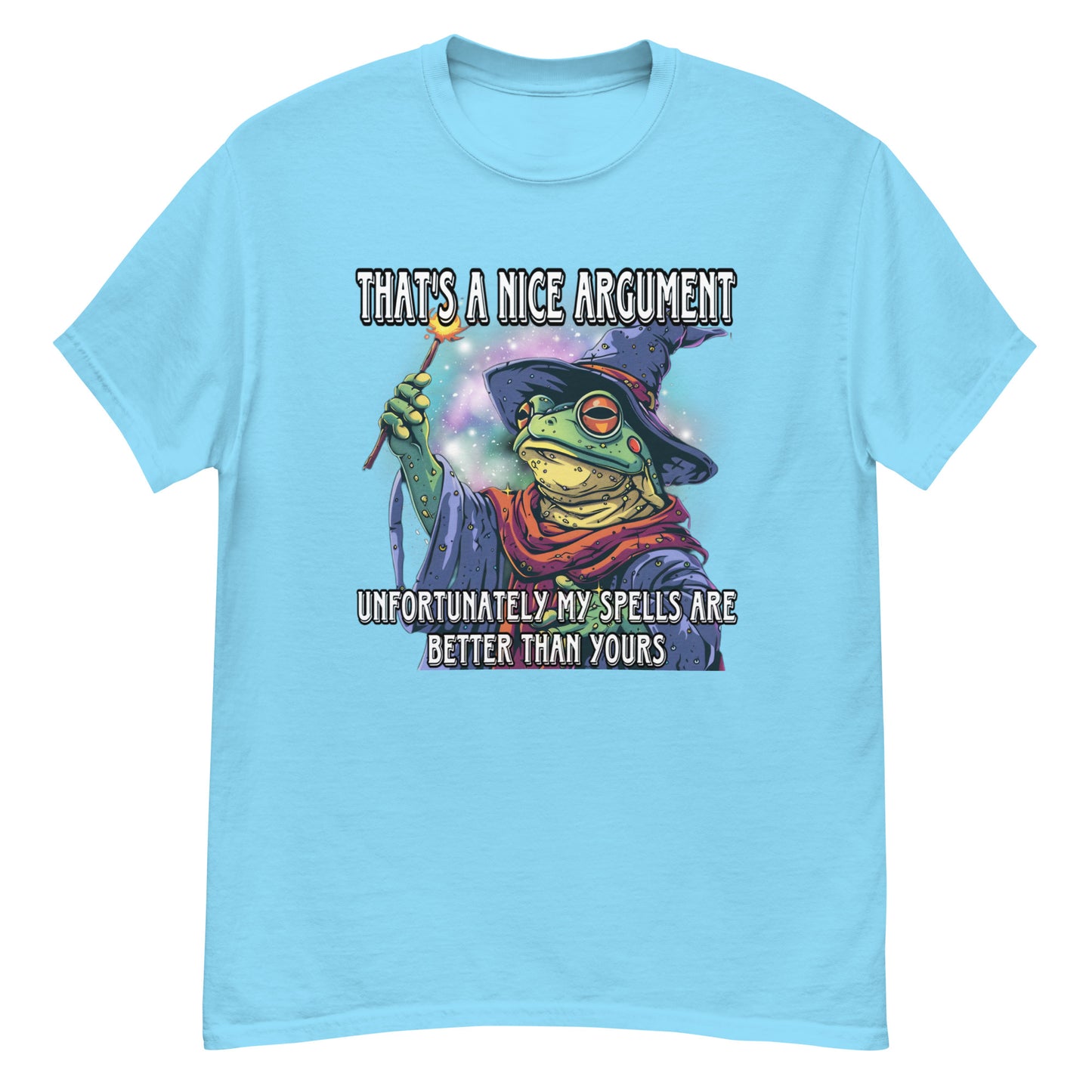 Das ist ein schönes Argument, leider sind meine Zauber besser als deine