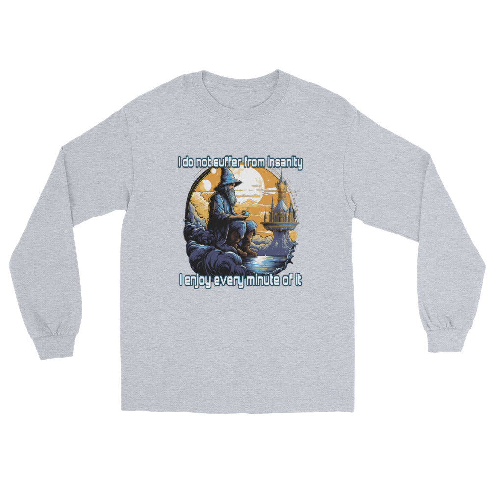 Ich leide nicht unter Wahnsinn Langarmshirt