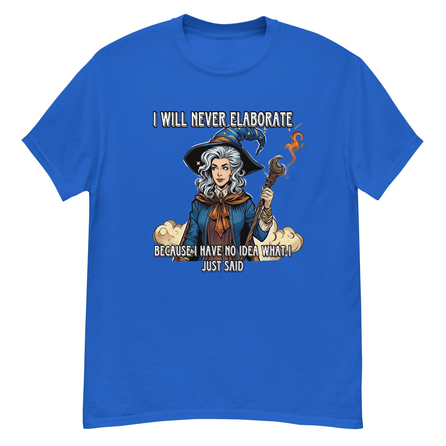 Ich werde nie näher darauf eingehen, weil ich keine Ahnung habe, was ich gerade gesagt habe