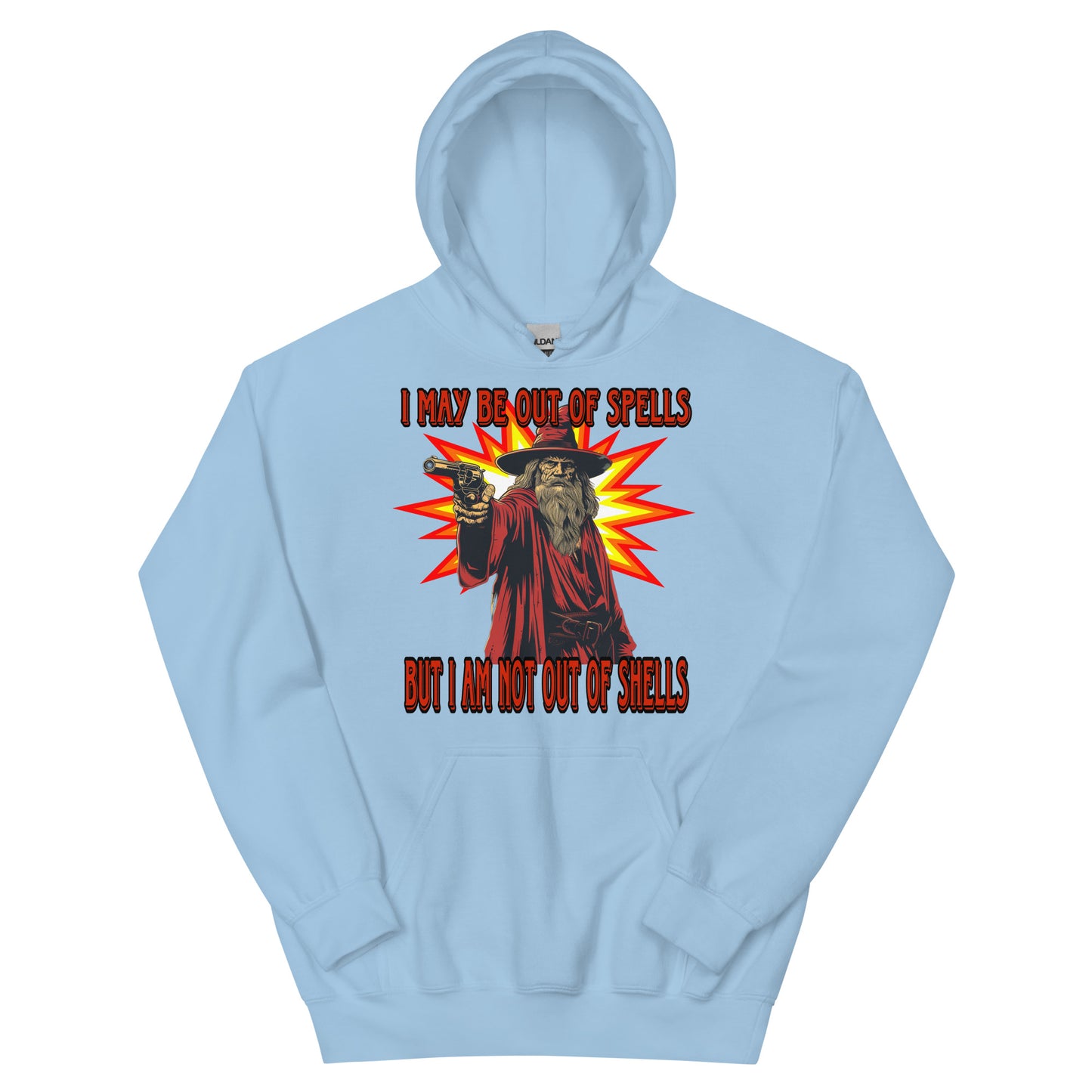 I may be out of spells but I am not out of shells Hoodie