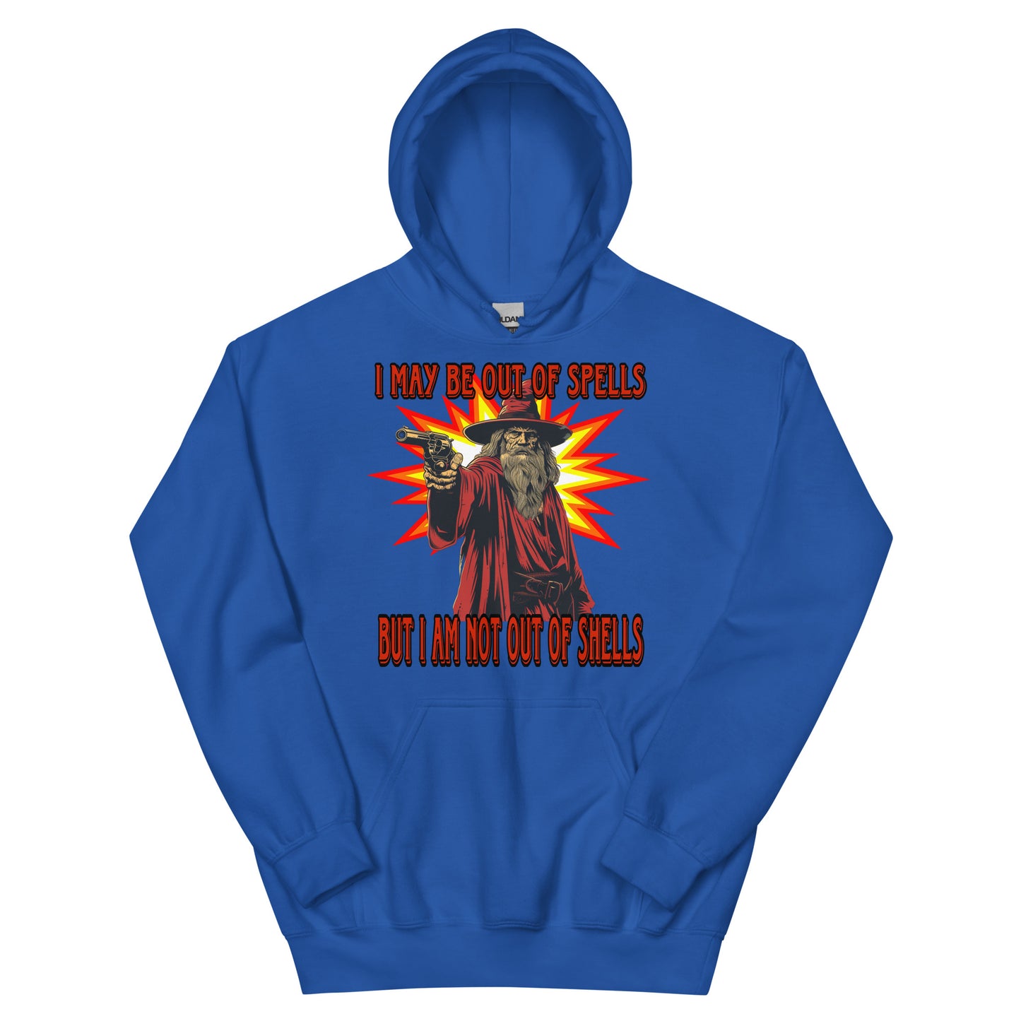I may be out of spells but I am not out of shells Hoodie