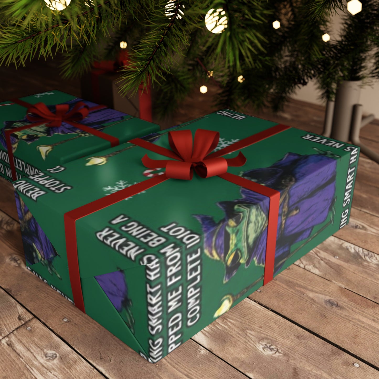 Being smart has never stopped me from being a complete idiot wrapping paper
