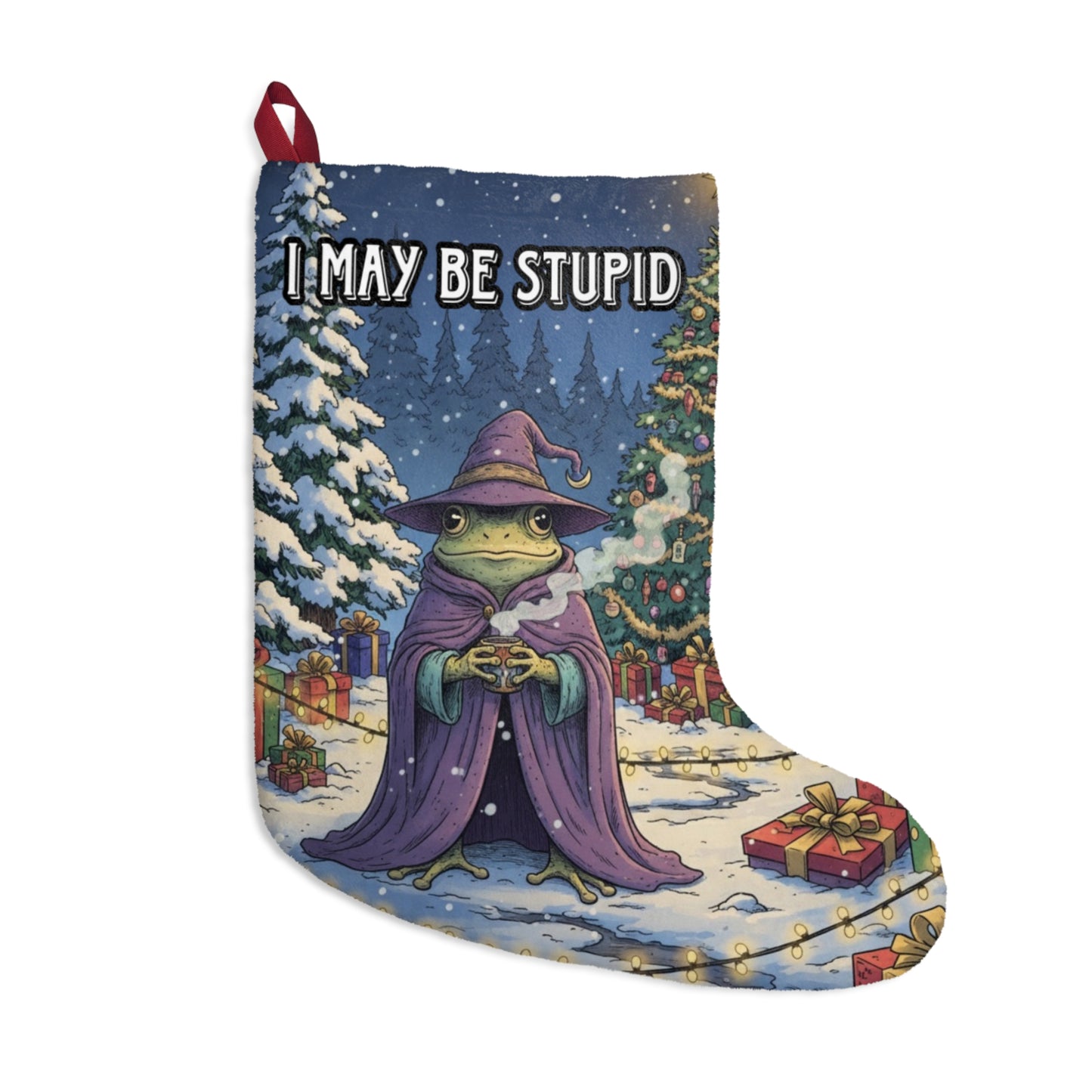 I may be stupid stocking