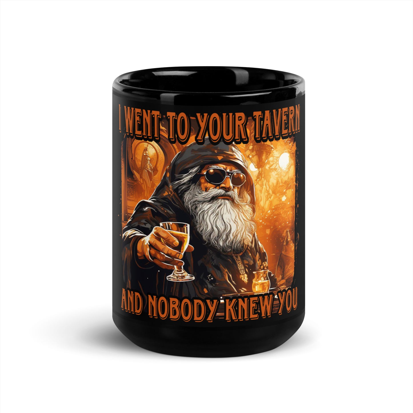 I went to your tavern Mug