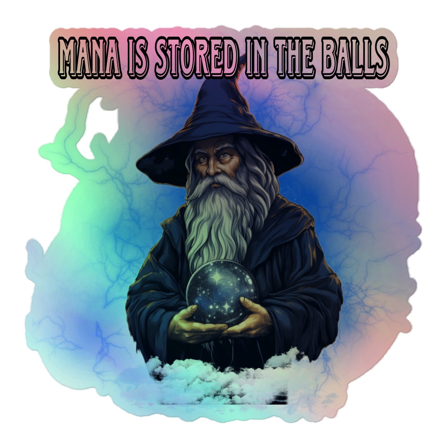 Mana is stored in the balls Holographic sticker