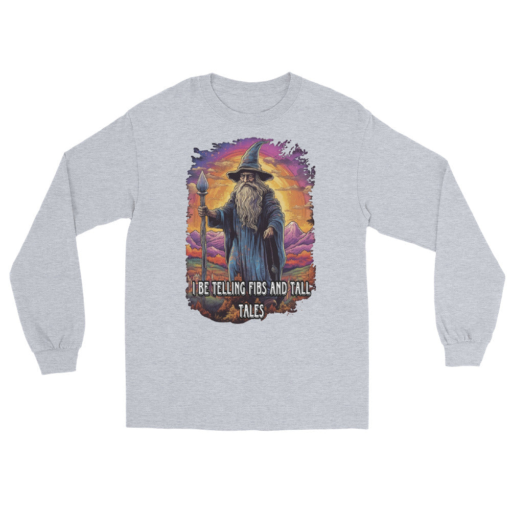 I be telling fibs and tall tales long Sleeve Shirt
