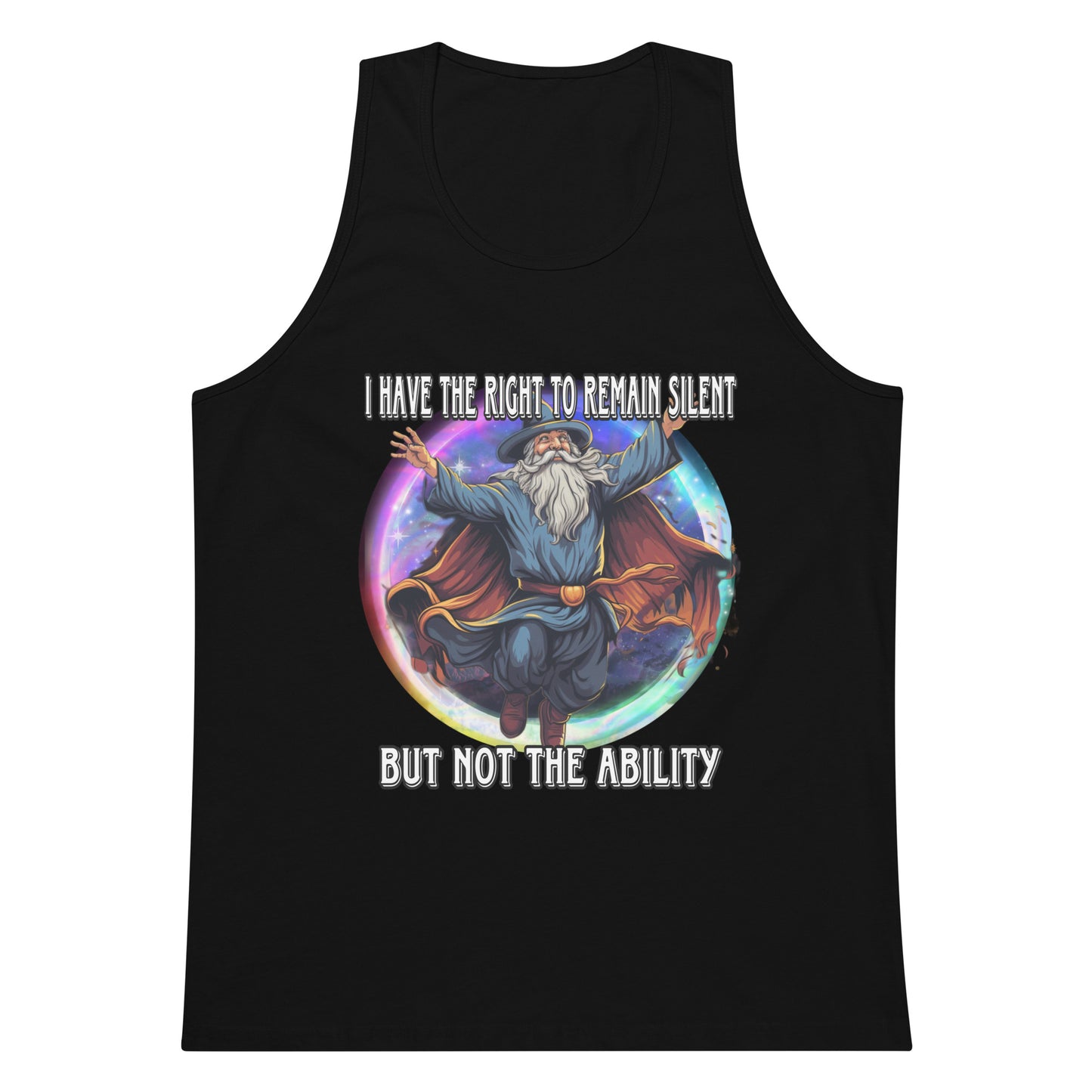 I have the right to remain silent but not the ability tank top