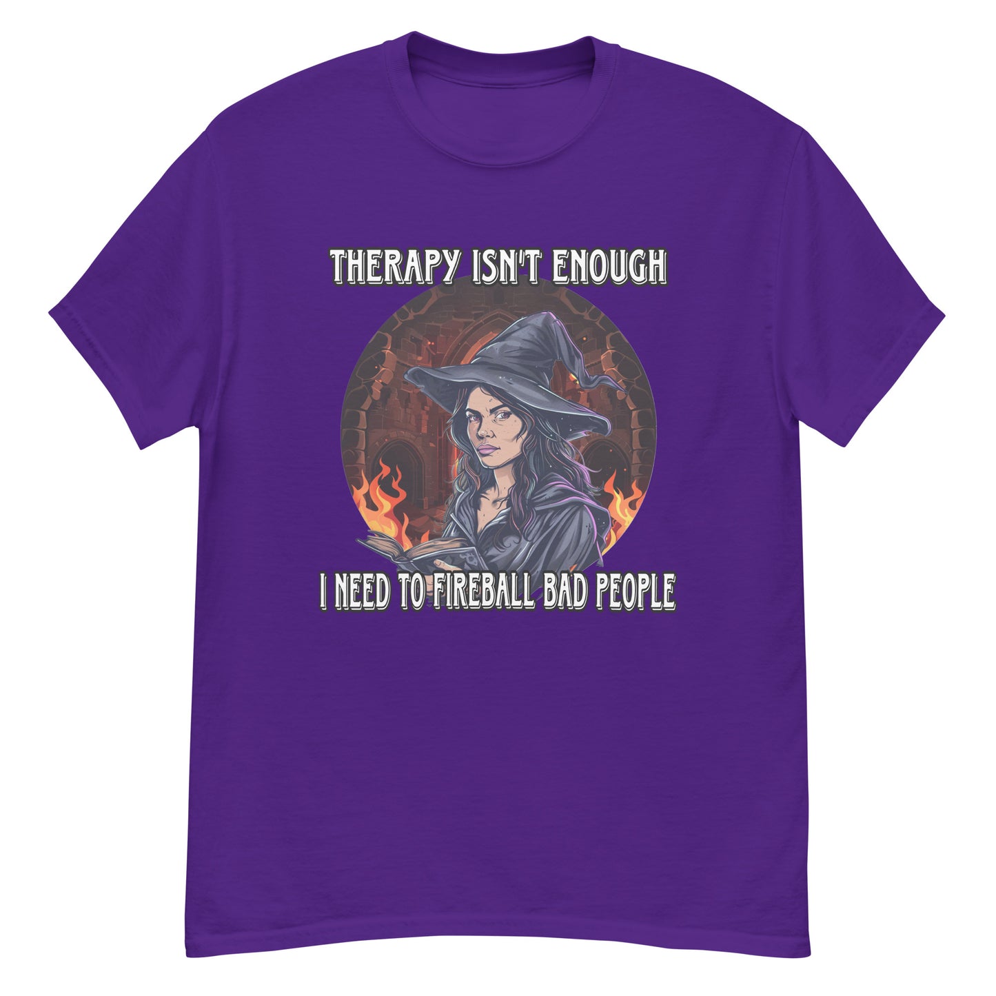 Therapy isn’t enough I need to fireball bad people