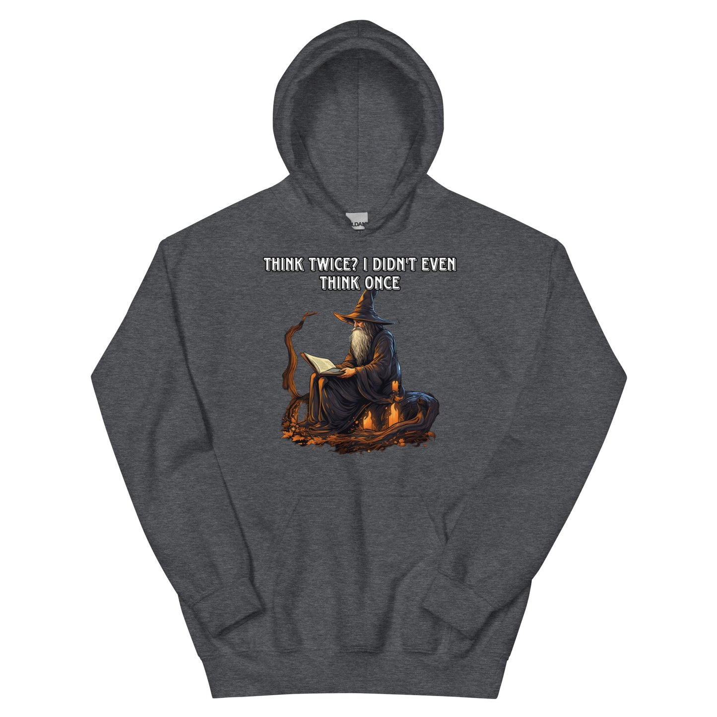 Think twice I didn’t even think once Hoodie