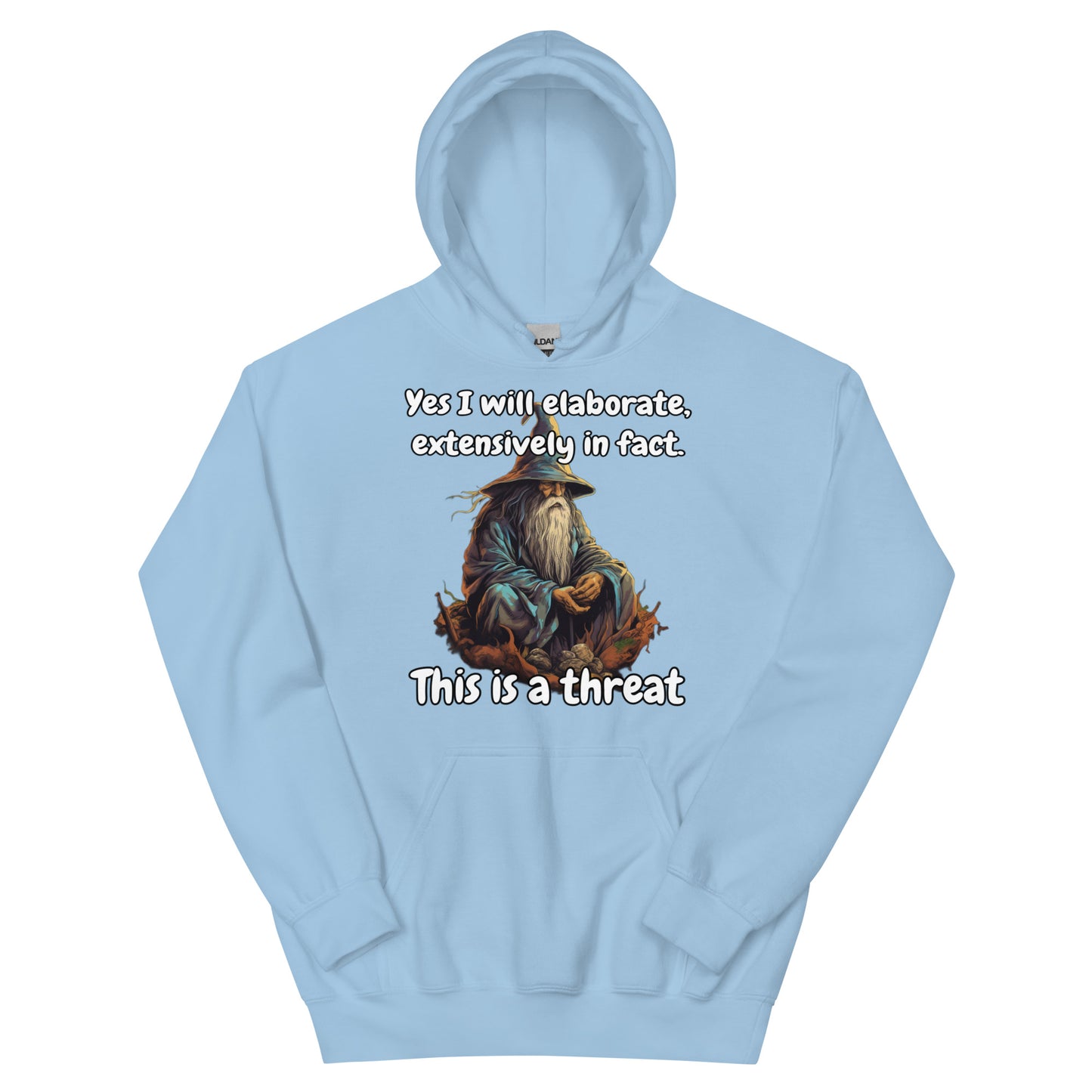 Yes I will elaborate hoodie