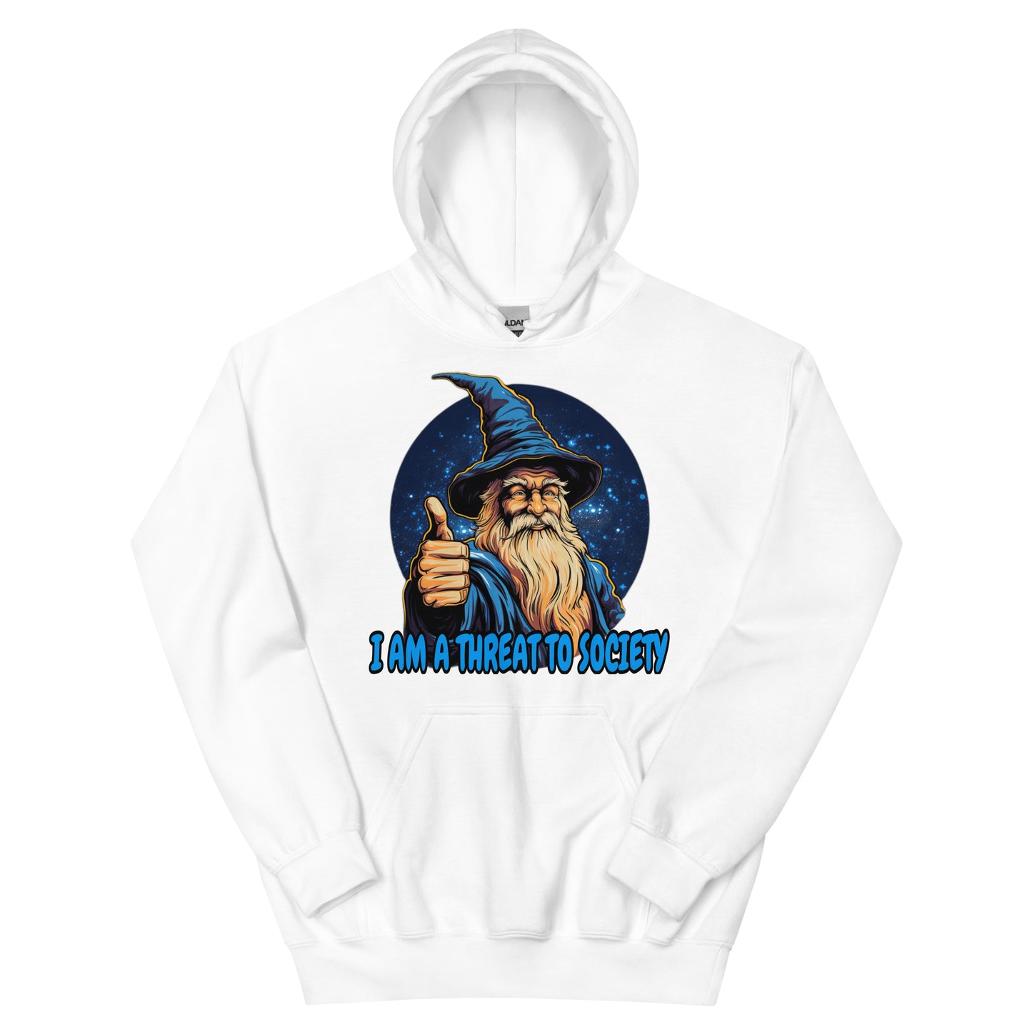 I am a threat to society hoodie